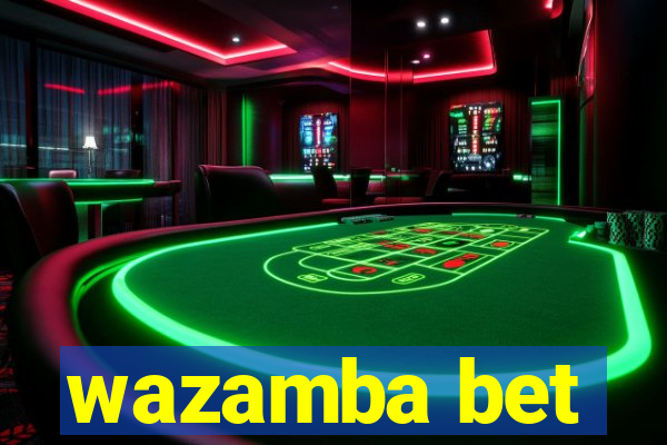 wazamba bet