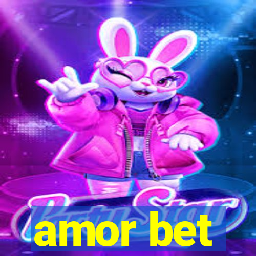 amor bet