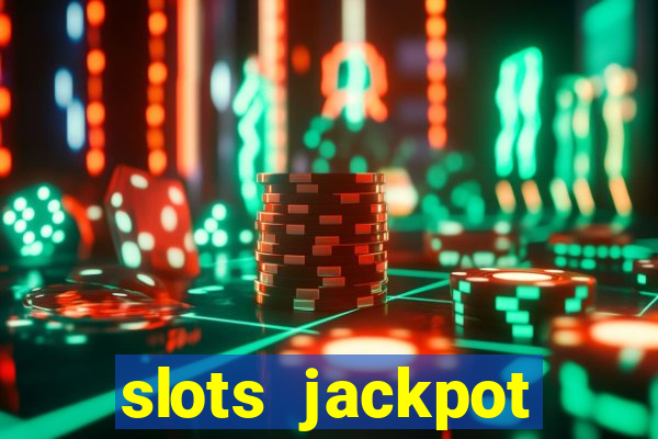 slots jackpot casino review