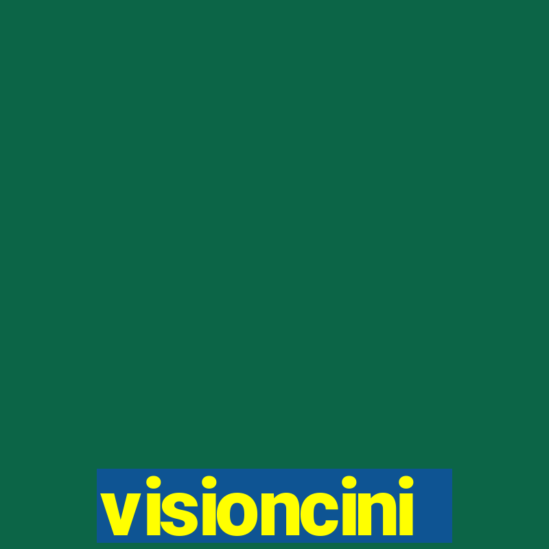 visioncini