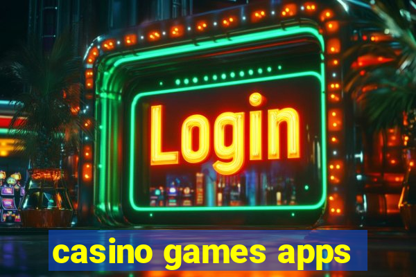 casino games apps