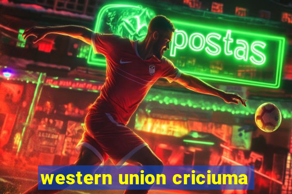 western union criciuma