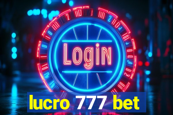 lucro 777 bet