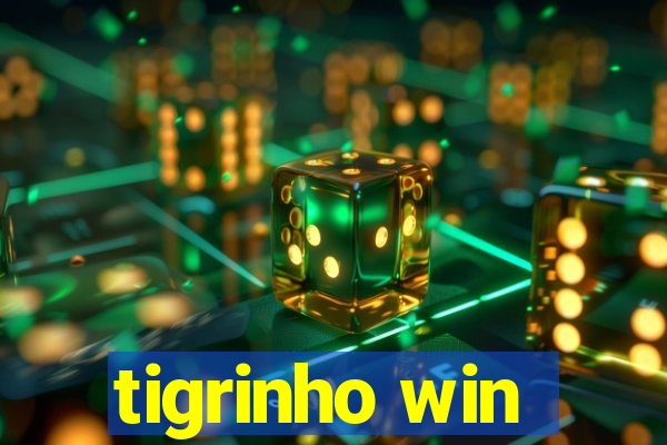 tigrinho win