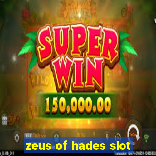 zeus of hades slot