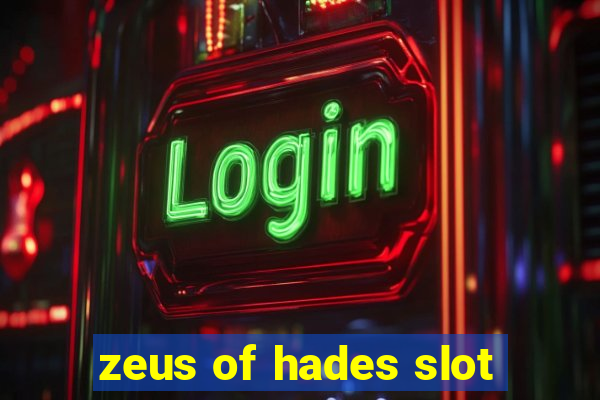 zeus of hades slot