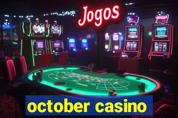 october casino