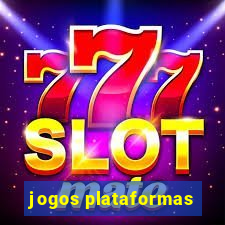 jogos plataformas