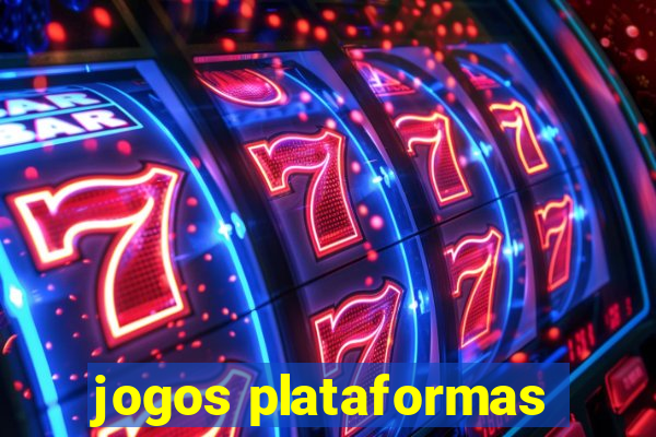 jogos plataformas