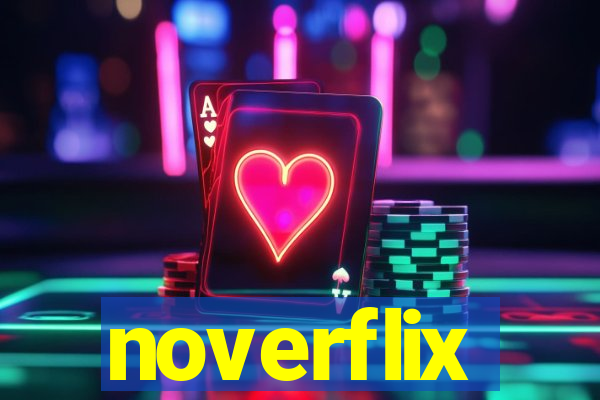 noverflix