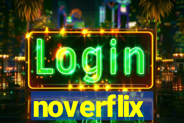 noverflix