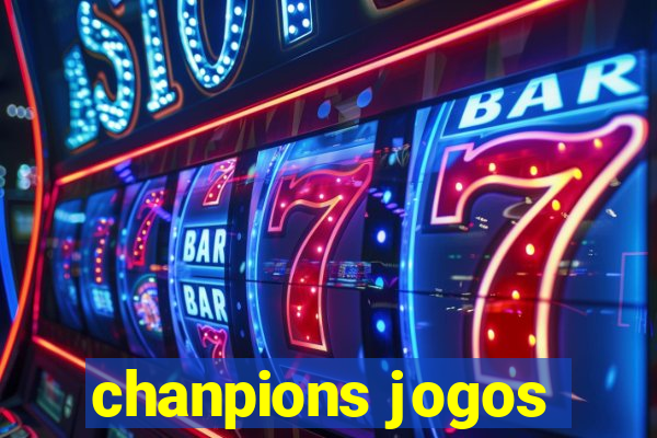 chanpions jogos