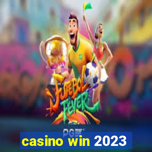 casino win 2023