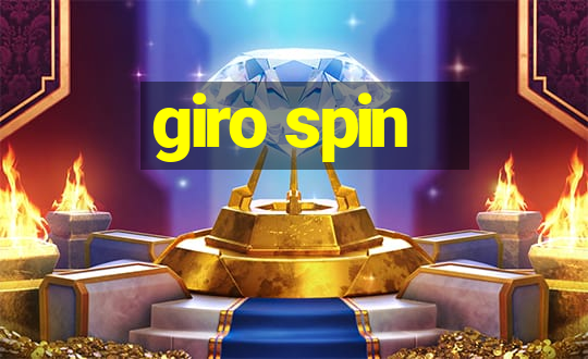 giro spin