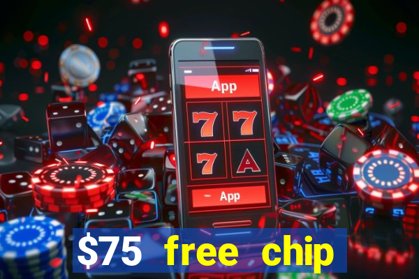 $75 free chip funclub casino