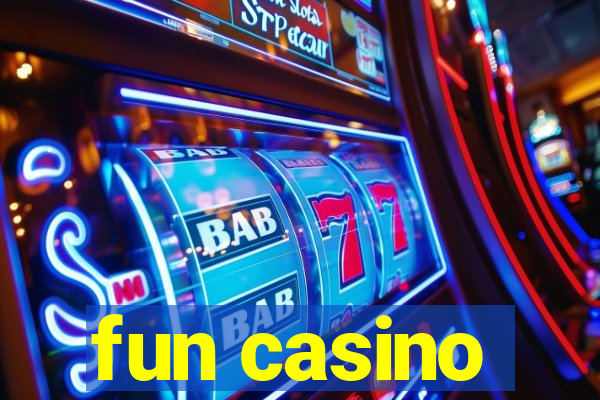 fun casino