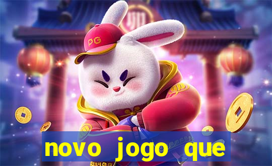 novo jogo que ganha dinheiro