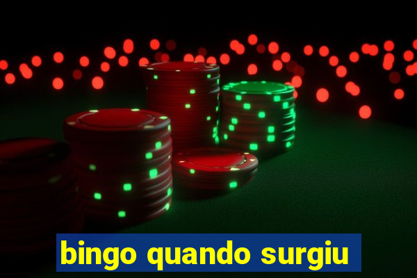 bingo quando surgiu