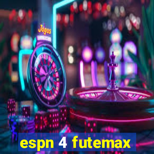 espn 4 futemax