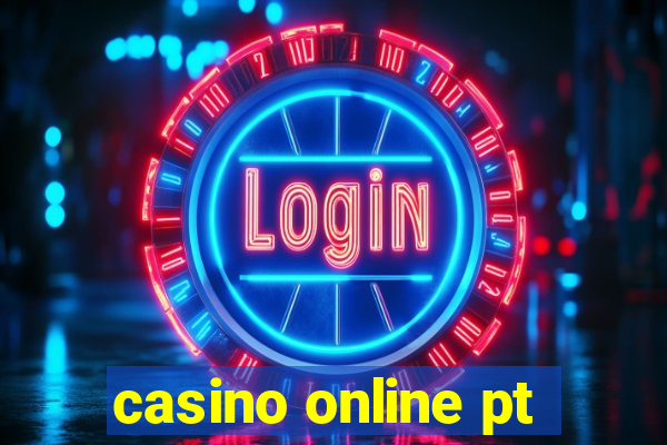 casino online pt