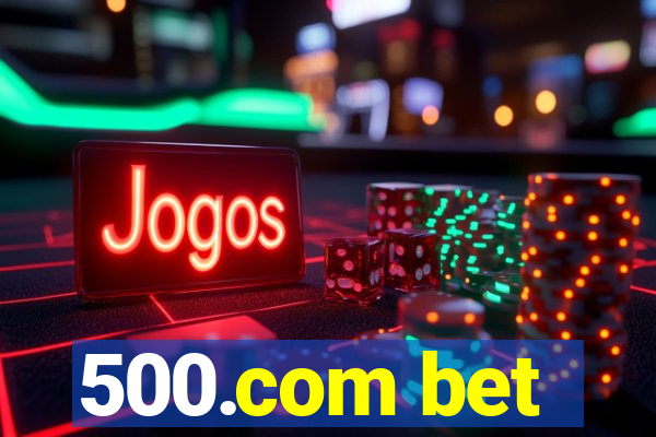 500.com bet