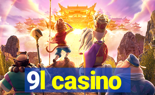 9l casino