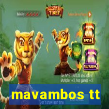 mavambos tt