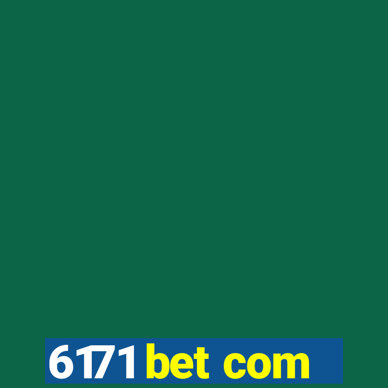 6171 bet com