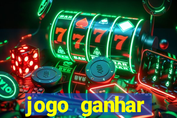 jogo ganhar dinheiro grátis