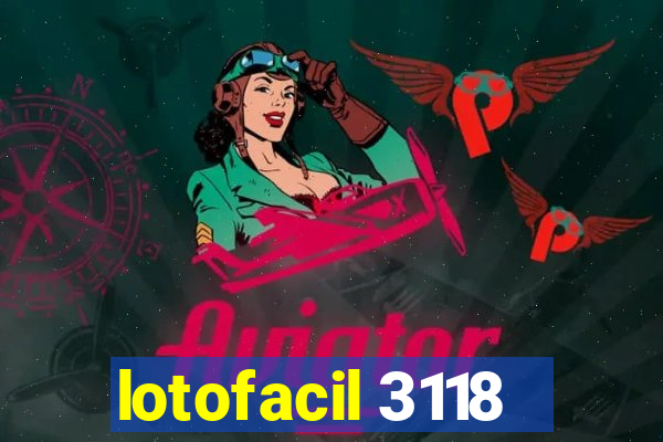 lotofacil 3118