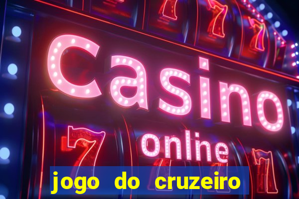 jogo do cruzeiro ao vivo hd