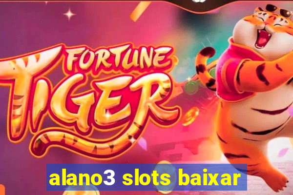 alano3 slots baixar