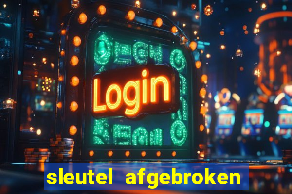 sleutel afgebroken in slot kast