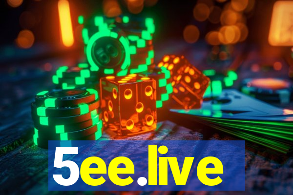 5ee.live