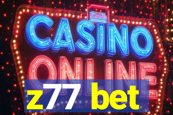 z77 bet