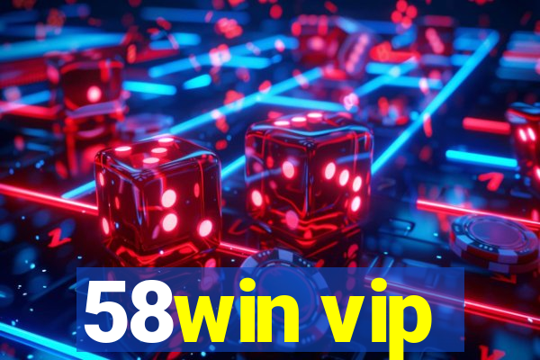 58win vip