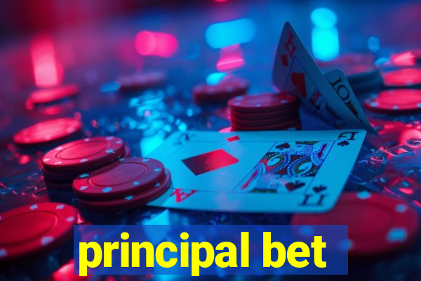 principal bet