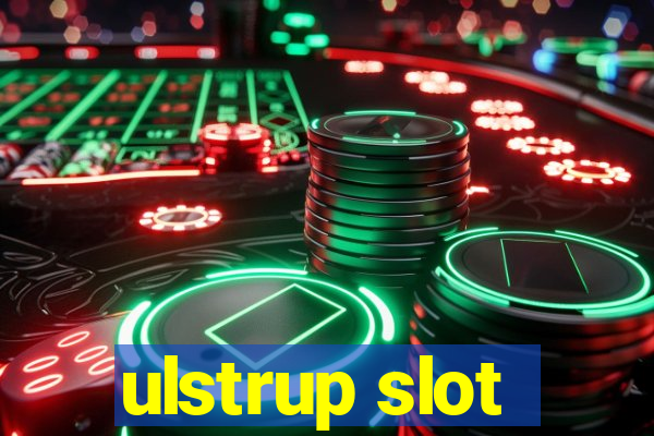 ulstrup slot