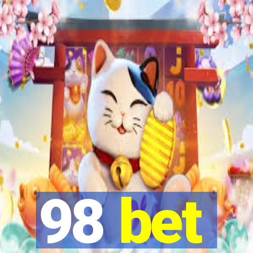 98 bet