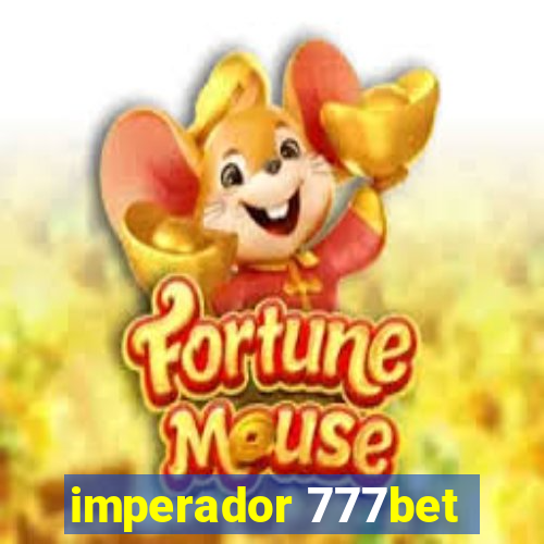 imperador 777bet