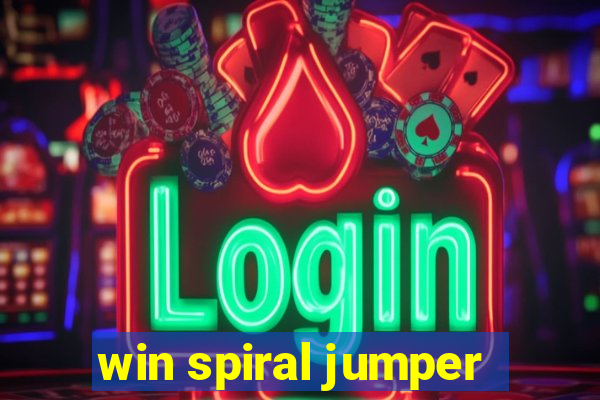 win spiral jumper