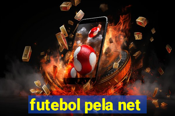 futebol pela net