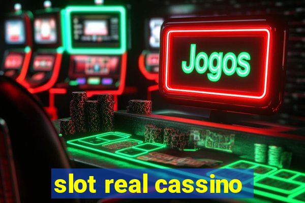 slot real cassino