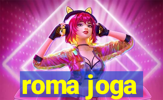 roma joga