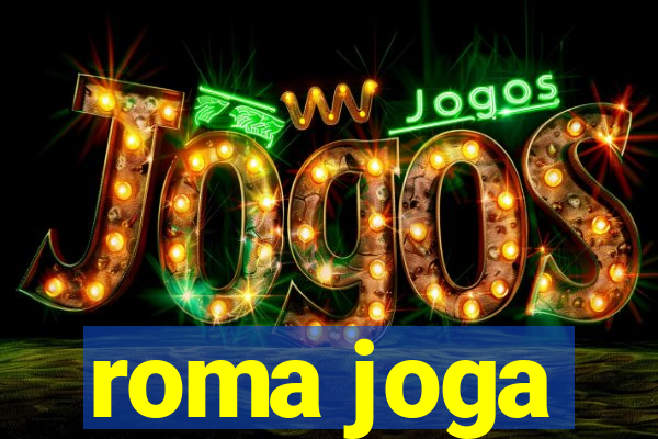 roma joga