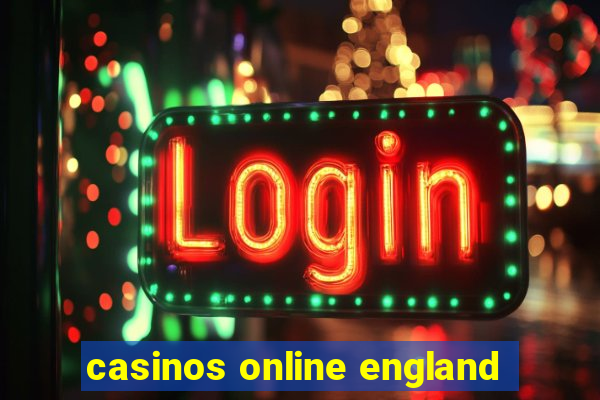 casinos online england