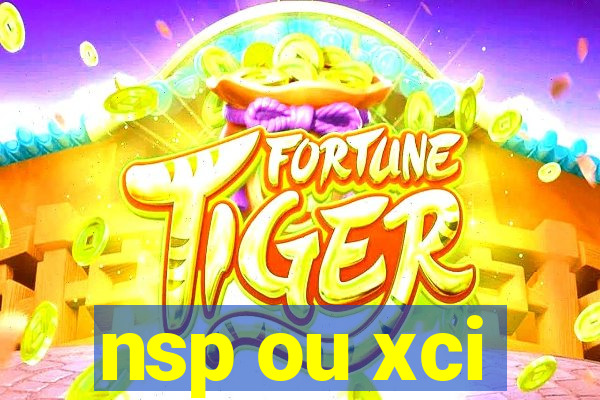 nsp ou xci