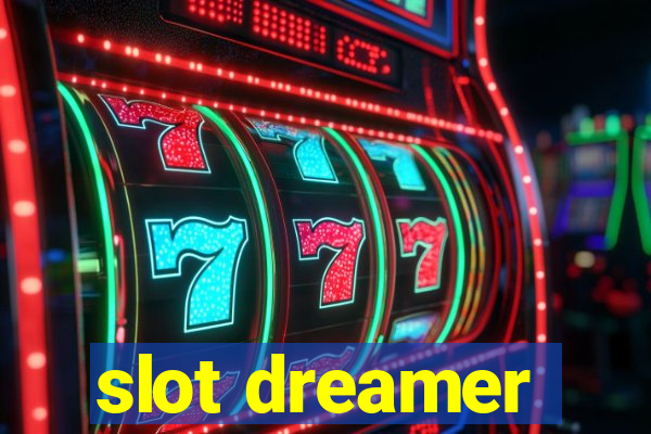 slot dreamer