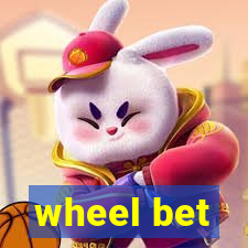 wheel bet