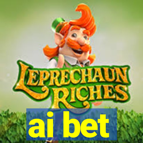 ai bet